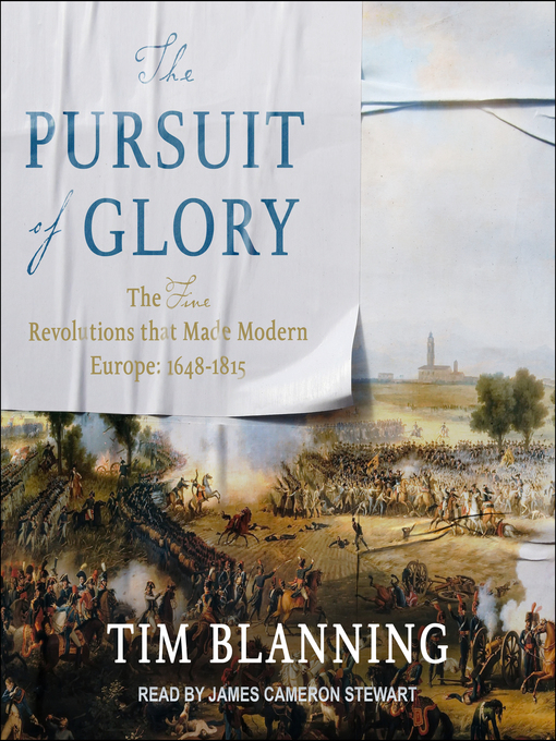 Title details for The Pursuit of Glory by Tim Blanning - Available
